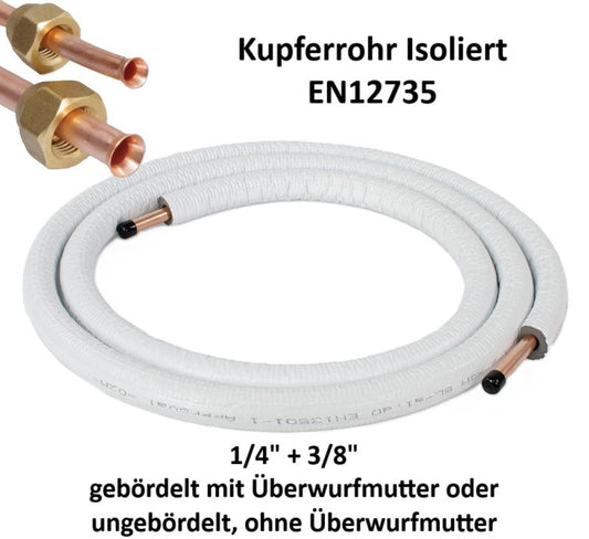 Kältemittelleitung 1-50m 1/4"+3/8" Kupferrohr Isoliert EN12735 für